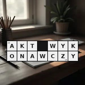 Hasło krzyżówkowe powszechnie obowiązujący akt normatywny wydawany przez kompetentny organ państwa na podstawie udzielonego mu w innym akcie normatywnym upoważnienia - akt wykonawczy – rozwiązanie, synonimy, podpowiedzi i definicje krzyżówkowe